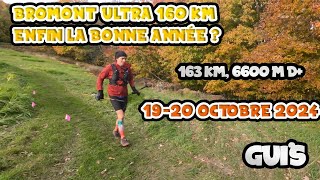 Bromont Ultra 160 km 2024 [upl. by Hyde478]