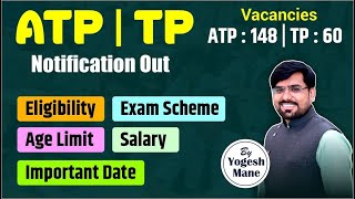 Assistant Town Planner ATP amp Town Planner TP Notification Out  Yogesh Mane Sir [upl. by Aikem]