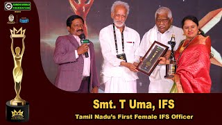 Smt T Uma IFS தமிழகத்திற்கு பெருமை சேர்த்த முதல் பெண்மணி  quotMAAquot AWARDS  quotமாquot விருது [upl. by Bear764]