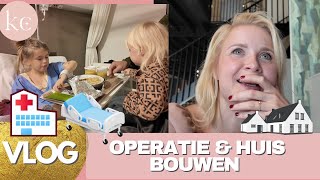 OPERATIE dochter ZIEKENHUIS amp KEUKEN kiezen en BOUW van DROOMVILLA  Kellycaresse VLOG [upl. by Godfry884]