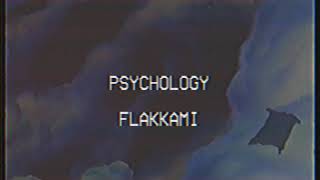 flakkamikazi  PSYCHOLOGY Demo Version 🌐 My deleted or never uploaded tracks [upl. by Jacobsen]