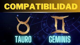 Compatibilidad TAURO y GÉMINIS Descubre los Secretos✨ [upl. by Eiddam]