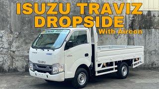 ISUZU TRAVIZ DROPSIDE w Aircon Review  Perfect Business Partner [upl. by Westerfield]