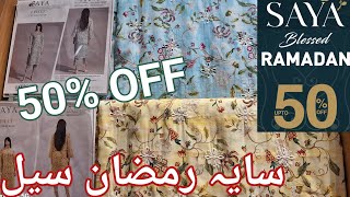 Saya Ramdan Sale 50 off lawn Sale 2024  Saya sale 2024 [upl. by Jensen102]