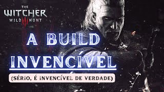 A build MAIS APELONA mesmo em The Witcher 3 [upl. by Trebleda]