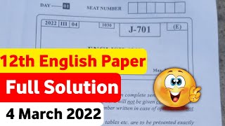 🔥Class 12th English Question Paper Full Solution🔥 4 March 2022 🤩 [upl. by Ilrebmik]