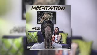 Flymoney Dreezy Meditation Audio [upl. by Bearnard]