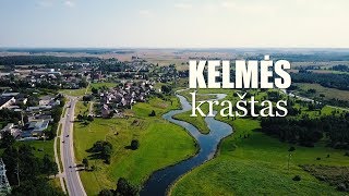 Kelmės kraštas [upl. by Wade]