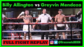 Billy Allington vs Greyvin Mendoza  FULL FIGHT  TM14 amp Mo Prior Promotions 2923 York Hall [upl. by Trixy]