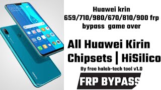 All HUAWEI FRP BYPASS 2023 JANUARYALL KIRIN 659KIRIN 710KIRIN 980 nova 3 Honor 10 lite mate 20 [upl. by Mccowyn]