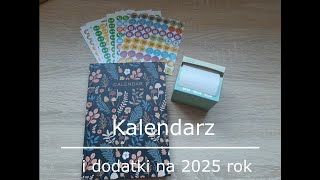 Kalendarz na 2025 rok 🗓️ oraz dodatki do kalendarza które mi pomagają w planowaniu [upl. by Hareehat]