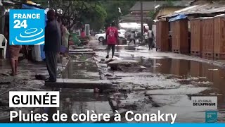 Guinée  la colère des sinistrés après les inondations à Conakry • FRANCE 24 [upl. by Adnic]