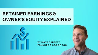 Retained Earnings amp Owners Equity Explained [upl. by Hirst985]