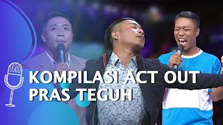 Kompilasi Act Out Pras Teguh Diputusin Pacar Hingga Dibilang Gak Lucu  SUCI 4 [upl. by Ensign249]