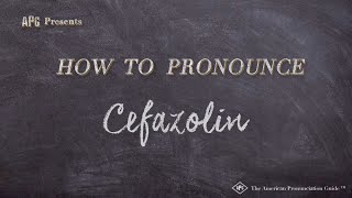 How to Pronounce Cefazolin Real Life Examples [upl. by Metts]