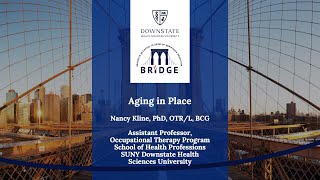 Ageing in Place  Nancy Kline PhD OTRL BCG [upl. by Etaner]