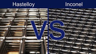 Hastelloy VS Inconel [upl. by Aciretal]