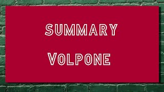 volpone summary [upl. by Ameg]