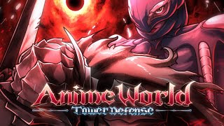 Anime World Tower Defense  Eclipse [upl. by Elizabet]