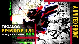 Black Clover Episode 181 Tagalog Chapter 369  A UNITED FRONT [upl. by Bergh]