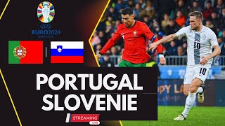 PORTUGAL vs SLOVENIE EURO2024 LIVE MATCH EN DIRECT [upl. by Patsy]