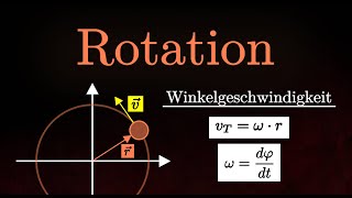 Drehbewegung  Rotation  Einführung Formeln Winkelgeschwindigkeit berechnen Physik [upl. by Leroy457]