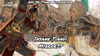 INSANE TIANDI MIRROR Rep 80 Tiandi Elimination  For Honor [upl. by Aihseuqal]