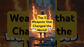 Top 5 Ancient Weapons That Changed Warfare [upl. by Whatley]