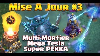 Mise A Jour Clash of Clans  Découvrez en détail le MDO 8  Super Pekka  Mega Tesla  MultiMortier [upl. by Sueaddaht218]