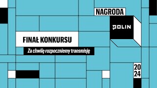 Finał konkursu Nagroda POLIN 2024 [upl. by Aikemat295]