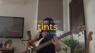 Tints by Anderson Paak Bass Cover [upl. by Yentyrb]