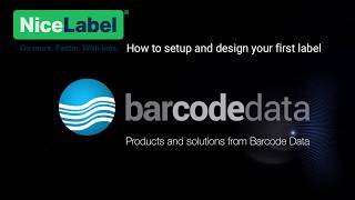 Nicelabel how to setup and design your first label [upl. by Anerahs]