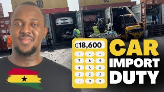 Calculate Import Duty on Cars in Ghana 2024  Twi [upl. by Joelie]