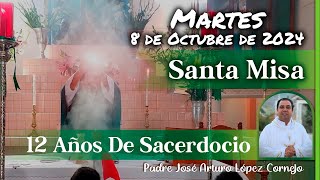 ✅ MISA DE HOY martes 8 de Octubre 2024  Padre Arturo Cornejo [upl. by Adnak856]