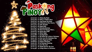 Best Tagalog Christmas Songs Medley 2025 🎄Paskong Pinoy 2025 Medley🎄 [upl. by Eiznek]