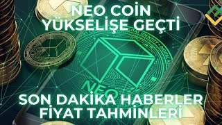 Neo Coin Son Dakika Haberler  Fiyat Tahminleri [upl. by Dibri990]