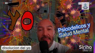 Salud Mental y psicodelicos [upl. by Borman299]