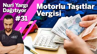 Motorlu Taşıtlar Vergisi  Nuri Yargı Dağıtıyor 31 [upl. by Atinaej]