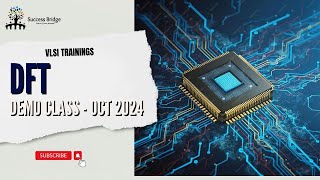 DFT Demo Class October 2024 Start Your VLSI Career [upl. by Haem]