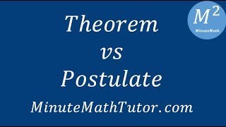 Theorem vs Postulate [upl. by Graham]