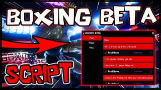 UPDATED  Boxing Beta Script 2024 New OP Scripts [upl. by Diao]