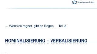 Nominalisierung amp Verbalisierung Teil 2 Konjunktionen und Präpositionen [upl. by Daveen]