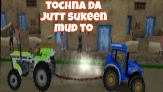 Tochna da jutt ni sukeen mud to [upl. by Neeluqcaj]