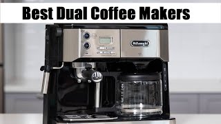 Top 5 Best Dual Coffee Makers 2024 According to Testing [upl. by Anabella721]