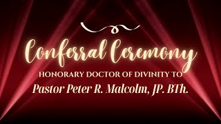 Conferral Ceremony of Pastor Peter Malcolm [upl. by Dupre]