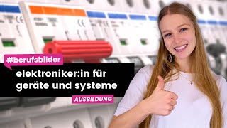 Elektronikerin für Geräte und Systeme  Ausbildungsberufe erklärt [upl. by Ninnette]