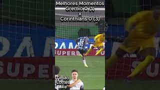 Gremio x Corinthians  Melhores Momentos e Classificação do timão na copa do Brasil corinthians [upl. by Tap]