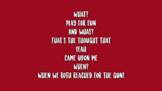 We Both Reached For The Gun Lyrics [upl. by Oiramed]