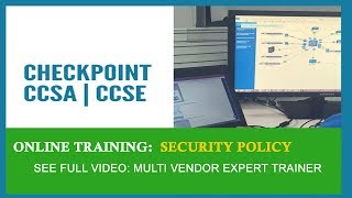 CCSA Training Video  Checkpoint Firewall Training  Security Policy Online Training [upl. by Felisha610]