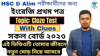 HSC English First Paper  Cloze Test With Clues for HSC  All Board 2023 [upl. by Beare]